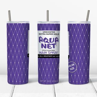 Aqua Net design for 20 oz Skinny tumbler
