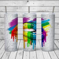 Rainbow Lips Design for 20oz skinny Tumbler