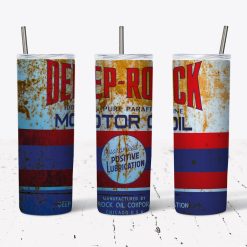 Deep Rock Oil Rusted design for 20oz Tumbler