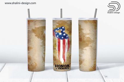 Honor Our Heroes design for 20oz Tumbler