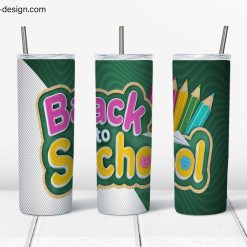 Design Back to School for 20oz tumbler