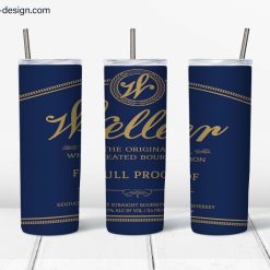 Weller Full Proof design for 20oz Skinny Tumbler