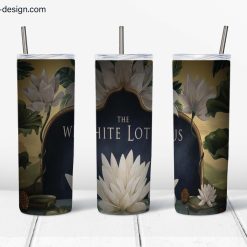 The White Lotus Design for 20oz tumbler